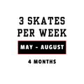 2010/ 2011 - May to August (3 Skates Per Week)