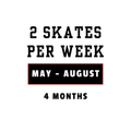 2010/ 2011 - May to August (2 Skates Per Week)